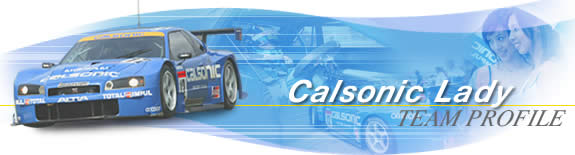 Calsonic Lady - Team Profile